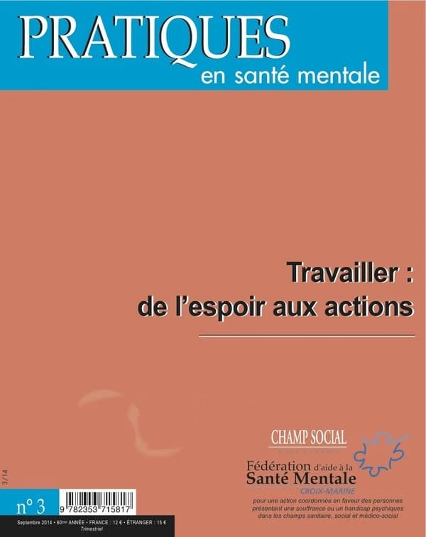 Pratiques en santé mentale Tome 3 ; année 2014