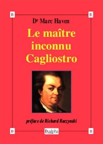 Le maître inconnu Cagliostro