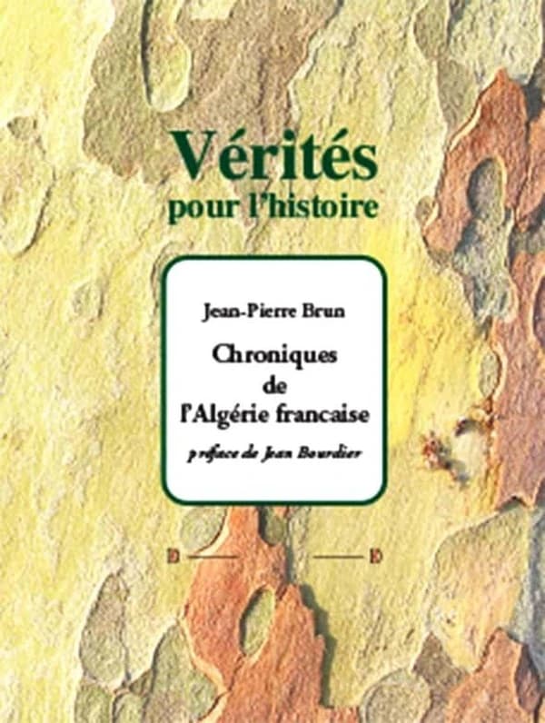 Chroniques de l'Algérie française