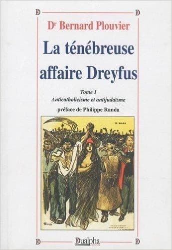 La ténébreuse affaire Dreyfus