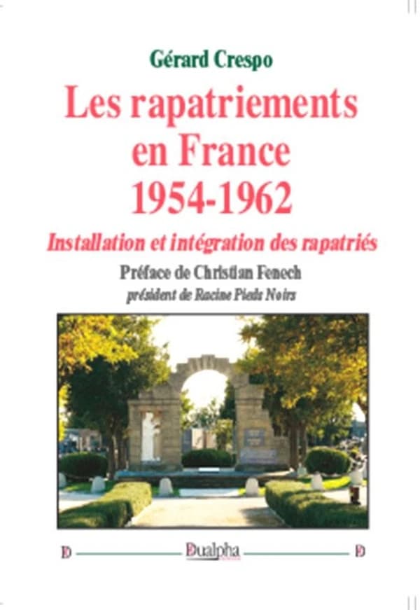 Les rapatriements en France : 1954-1962