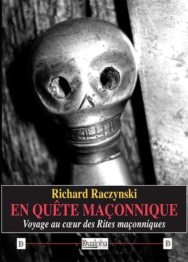 En quête maçonnique ([Nouvelle éd.]) Richard Raczynski