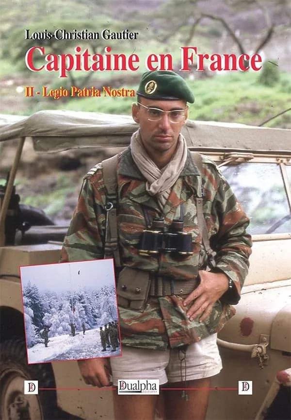 Capitaine en France. II, Legio patria nostra