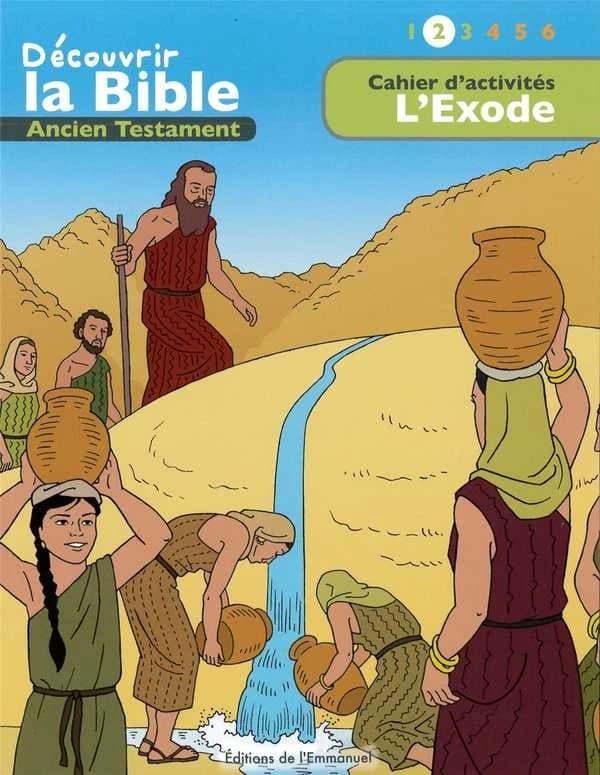 L'Exode : Ancien Testament