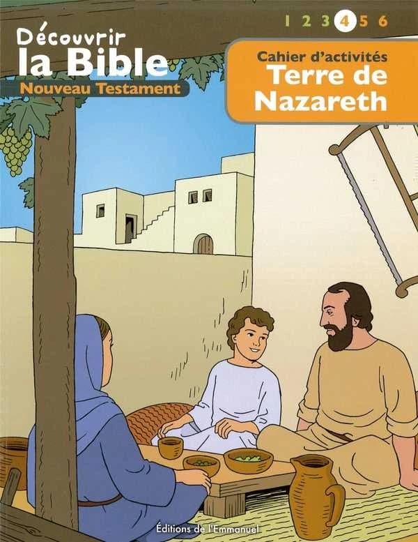 Terre de Nazareth : Nouveau Testament