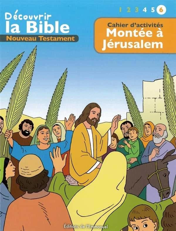 Montée à Jérusalem : Nouveau Testament