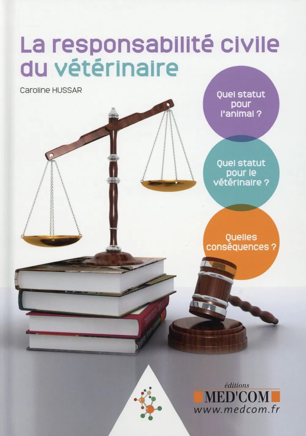 La responsabilité civile du vétérinaire