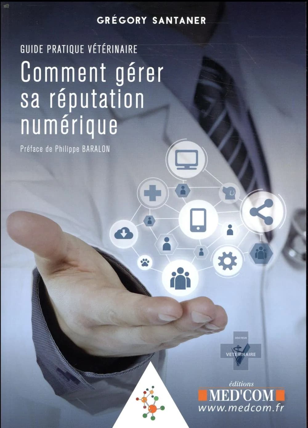 Comment gérer sa réputation numérique : guide pratique vétérinaire