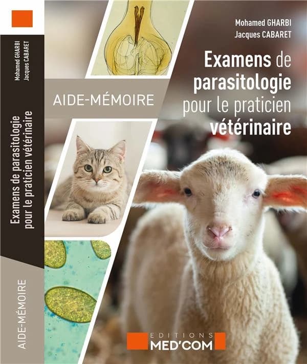 Aide-mémoire des examens de parasitologie du vétérinaire