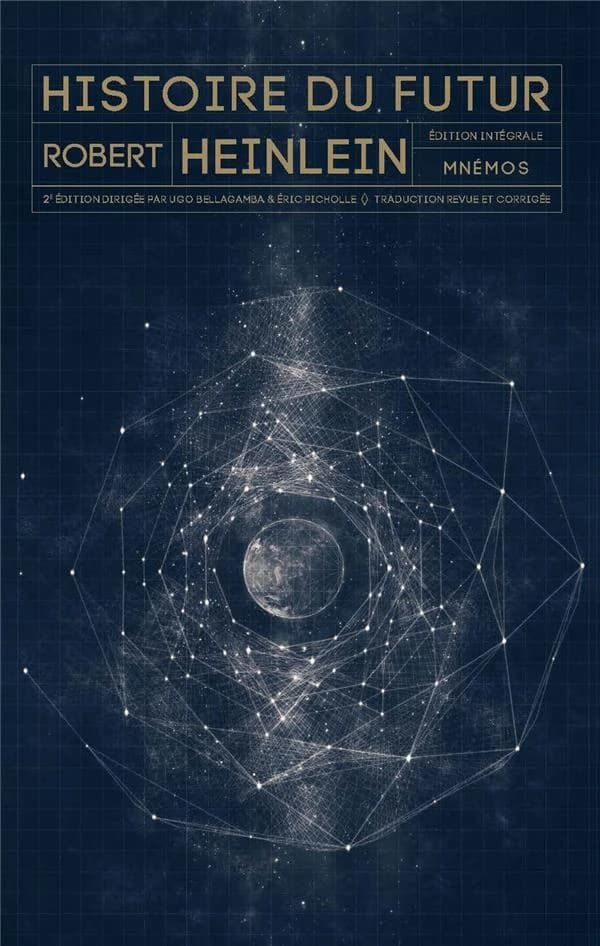 Histoires du futur : édition intégrale
