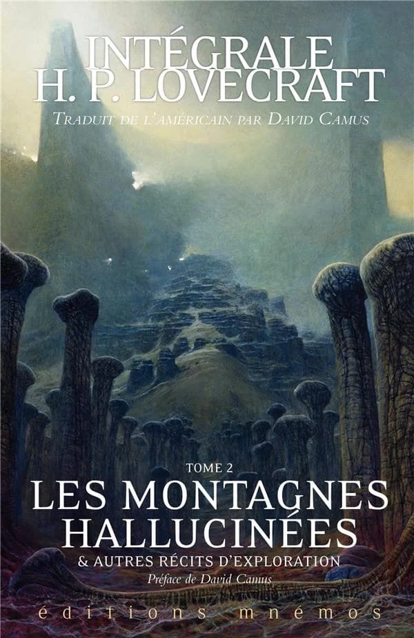 Les montagnes hallucinées : et autres récits d'exploration