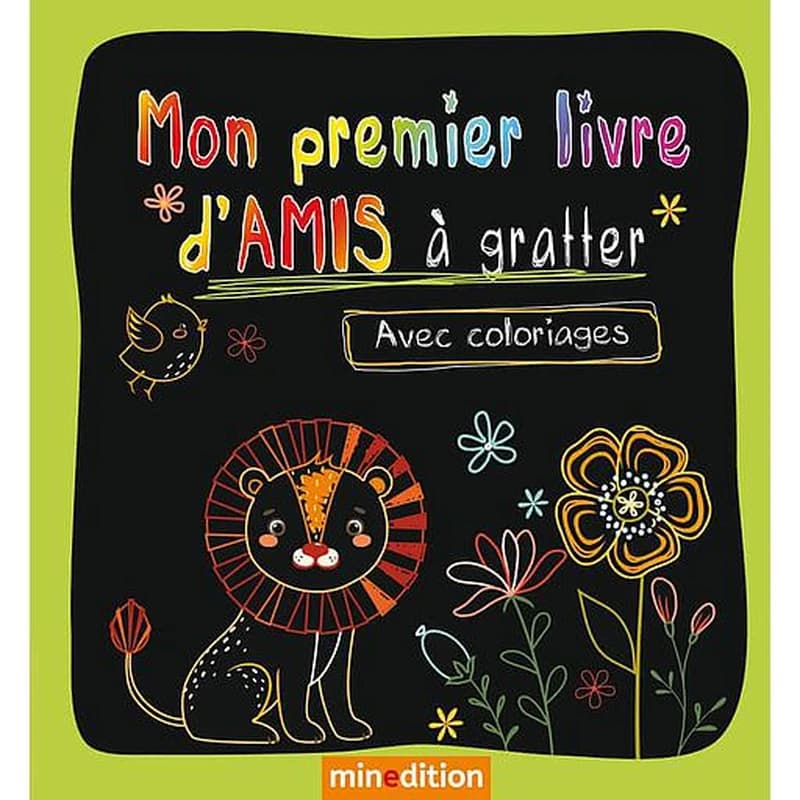 Mon premier livre d'amis à gratter  - Avec coloriages