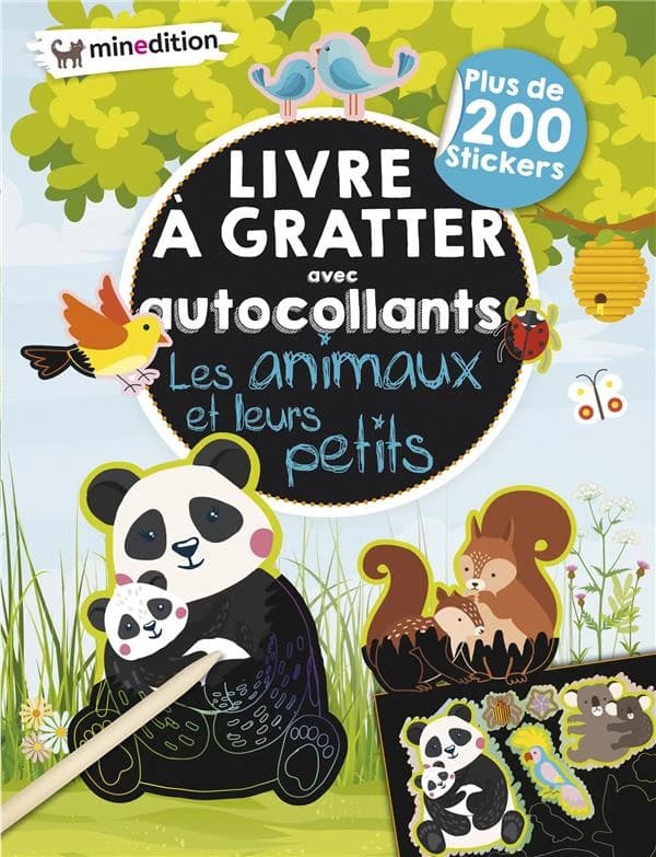 Livre à gratter avec autocollants : les animaux et leurs petits : plus de 200 stickers : [Album à colorier]