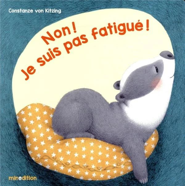 Non ! Je suis pas fatigué !