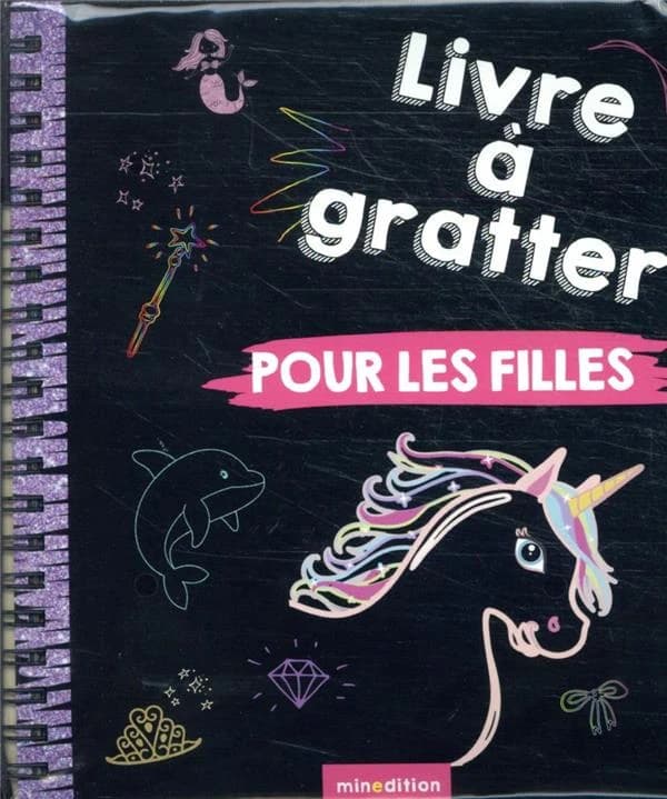 Livre à gratter pour les filles : [Album à colorier]