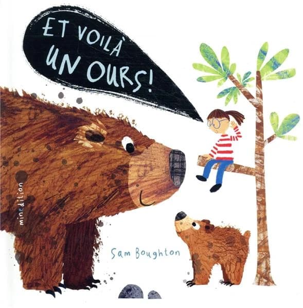 Et voilà un ours !