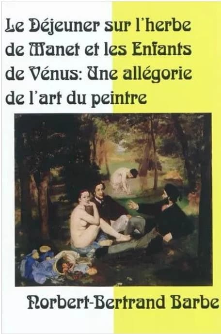 "Le déjeuner sur l'herbe" de Manet et "Les enfants de Vénus" : une allégorie de l'art du peintre