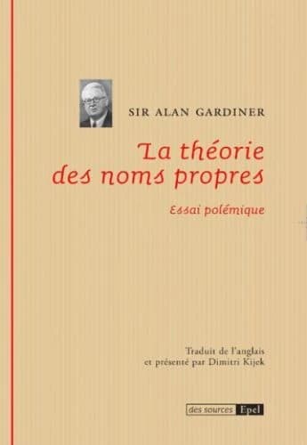 La théorie des noms propres : essai polémique