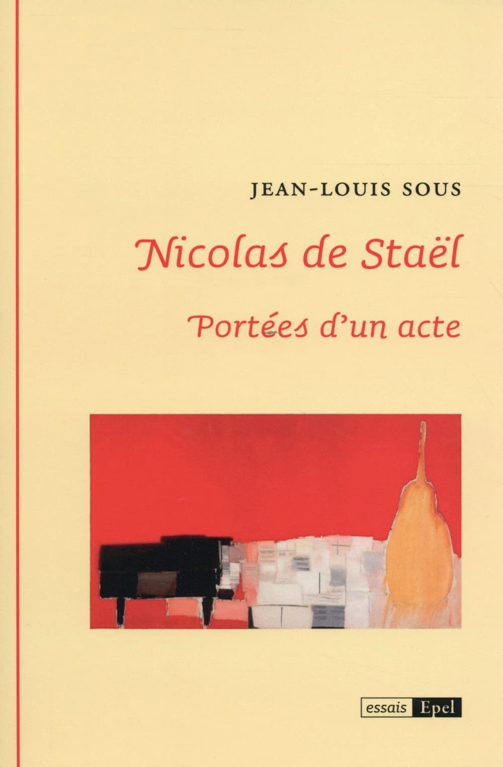 Nicolas de Staël : portées d'un acte