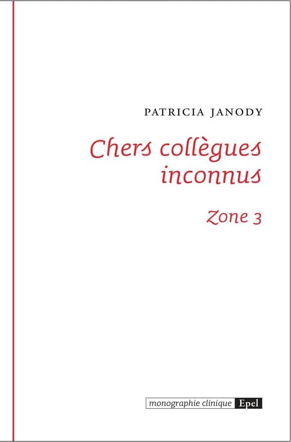 Chers collègues inconnus : zone III