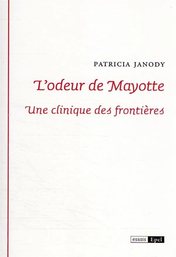 L'odeur de Mayotte : une clinique des frontières