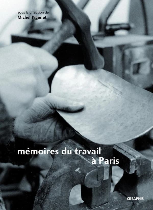 Memoires du travail a Paris