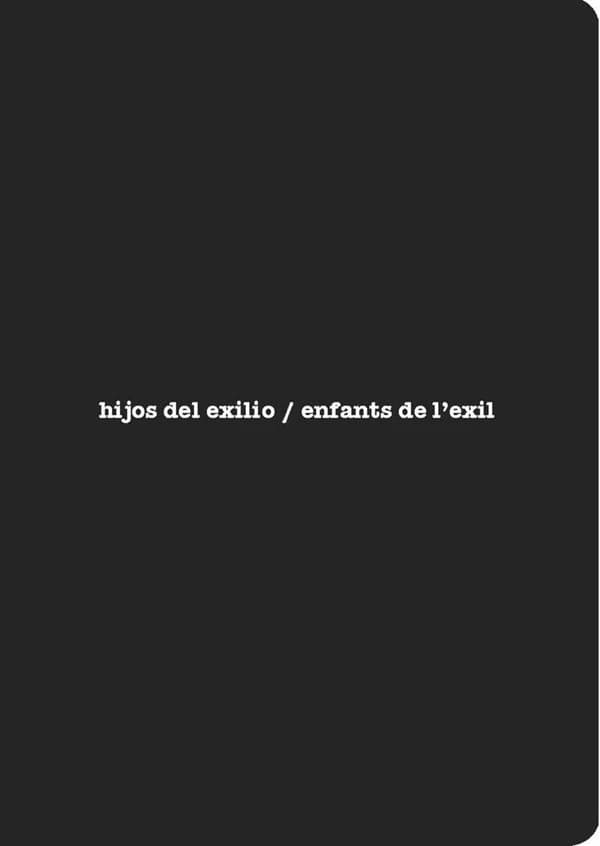 Hijos del exilio