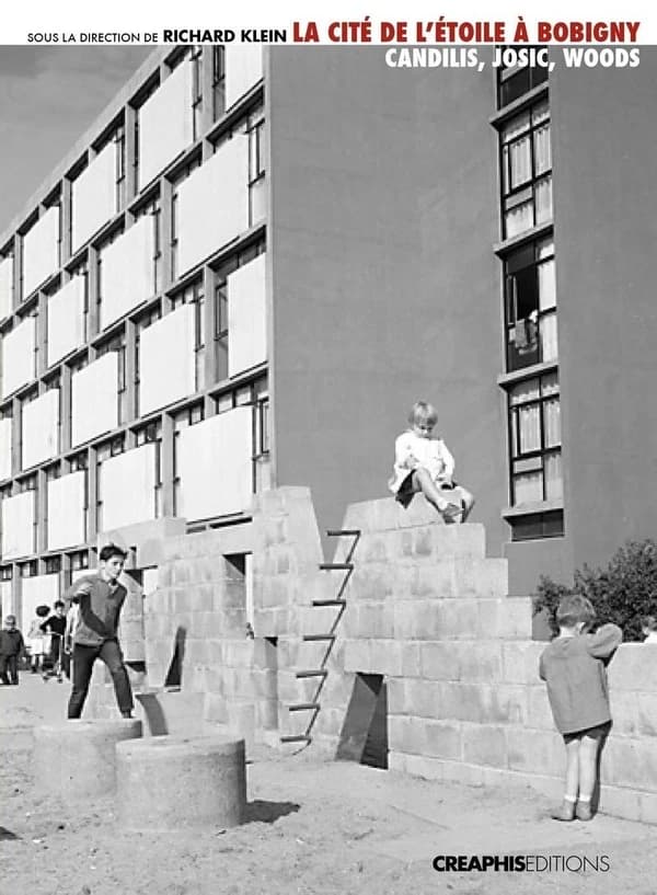 La cité de l'Étoile à Bobigny : un modèle de logement social : Candilis, Josic, Woods