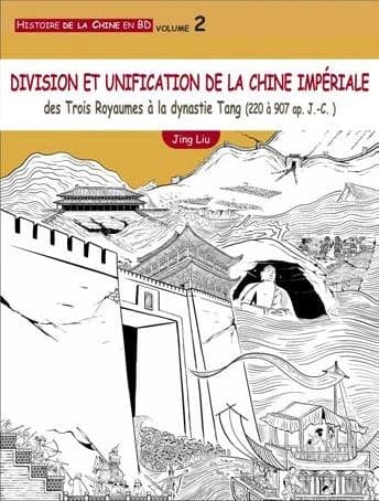 Division et unification de la Chine impériale : des trois royaumes à la dynastie Tang, 220-907