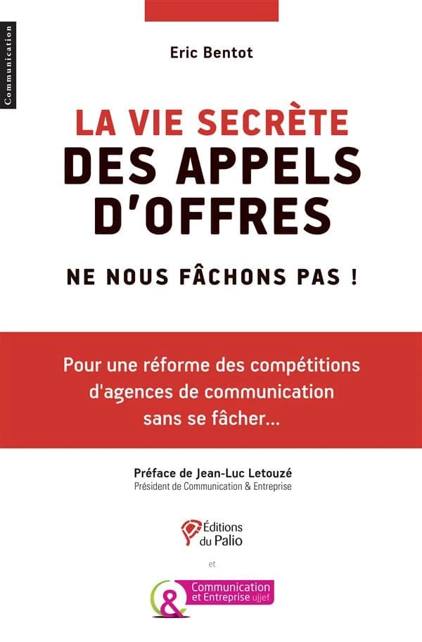 La vie secrète des appels d'offres : ne nous fâchons pas !