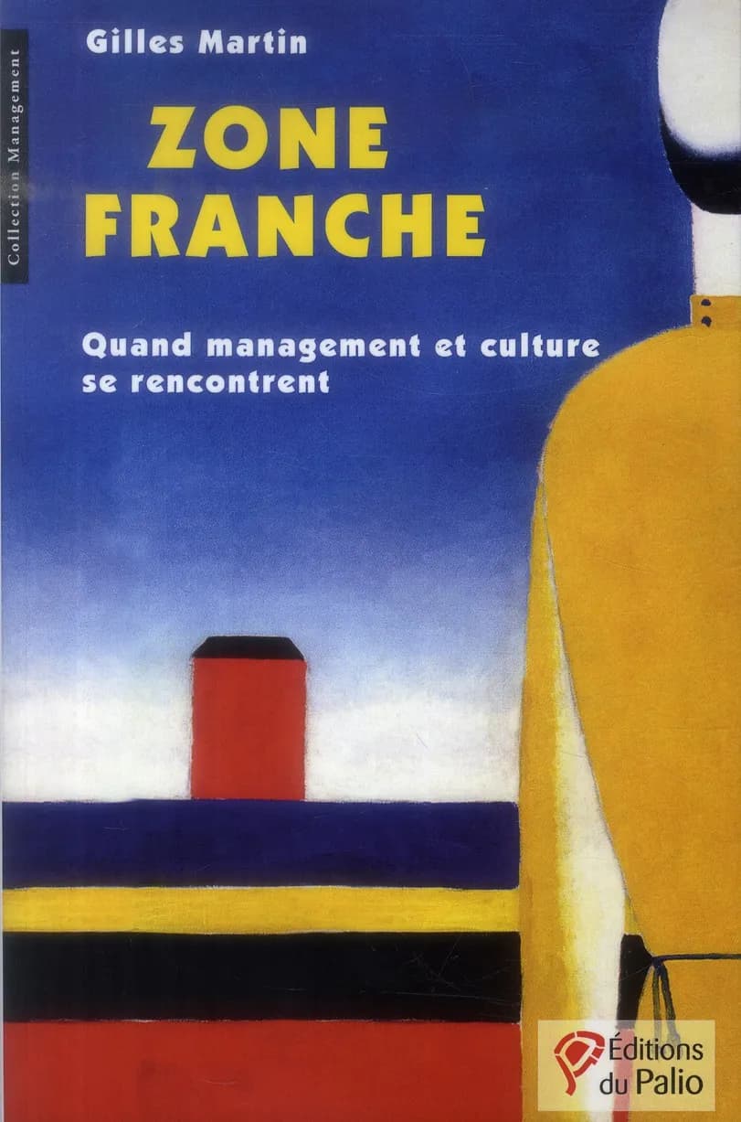 Zone franche : quand management et culture se rencontrent