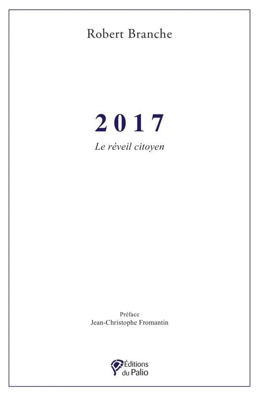 2017 : le réveil citoyen