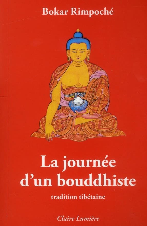 La journée d'un bouddhiste ; tradition tibétaine