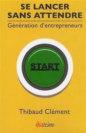 Se lancer sans attendre : génération d'entrepreneurs