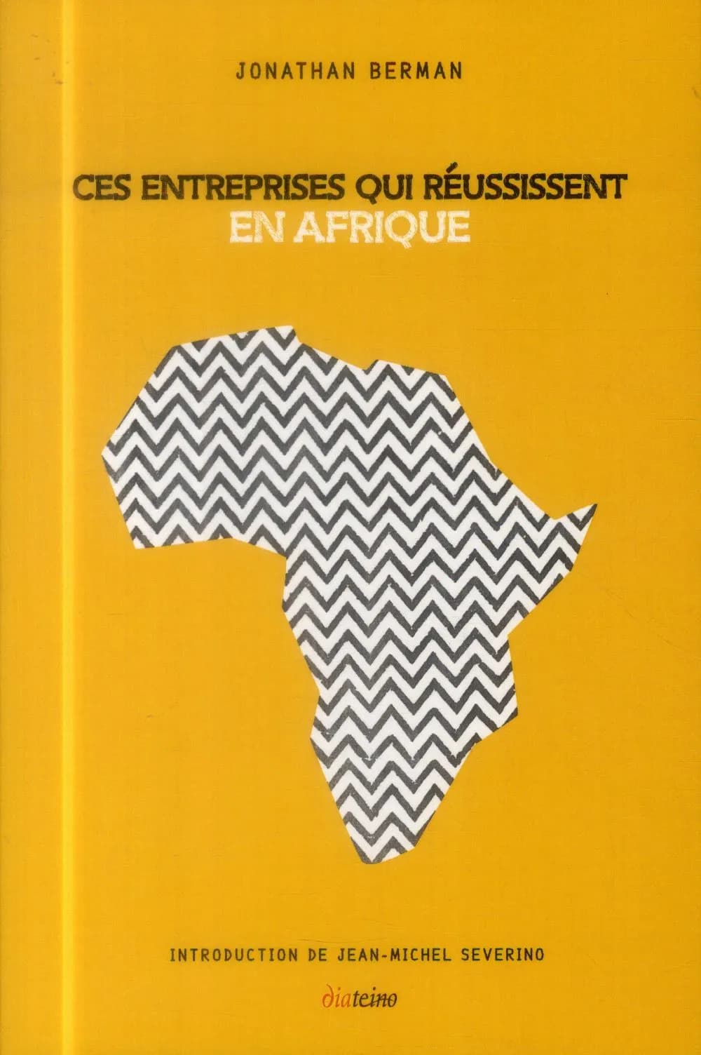 Ces entreprises qui réussissent en Afrique