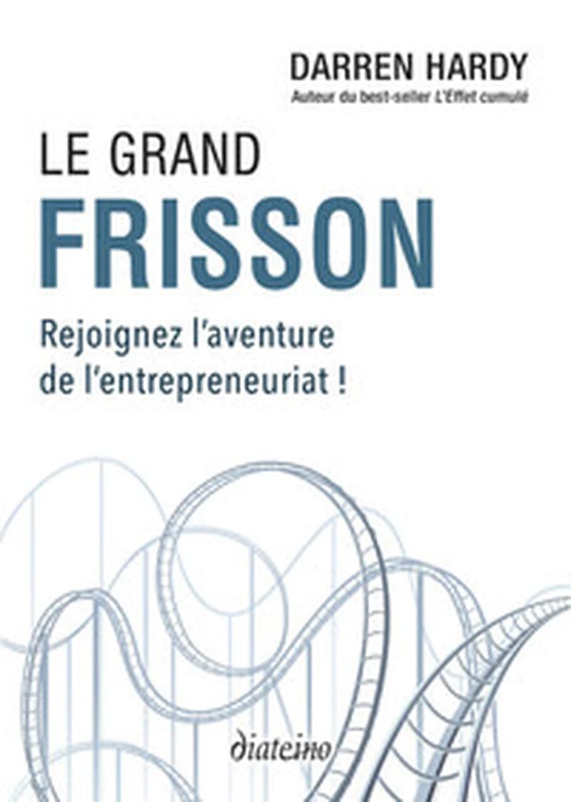 Le grand frisson : rejoignez l'aventure de l'entrepreunariat !