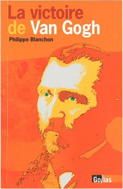 La victoire de Vincent Van Gogh