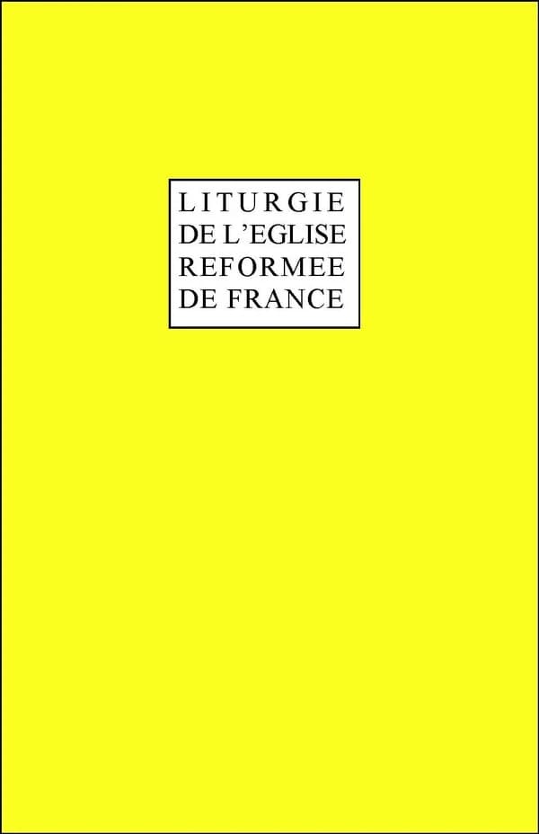 Liturgie de l'Eglise réformée de France