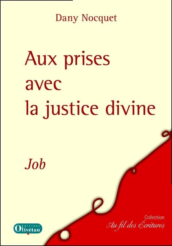 Le livre de Job : aux prises avec la justine divine