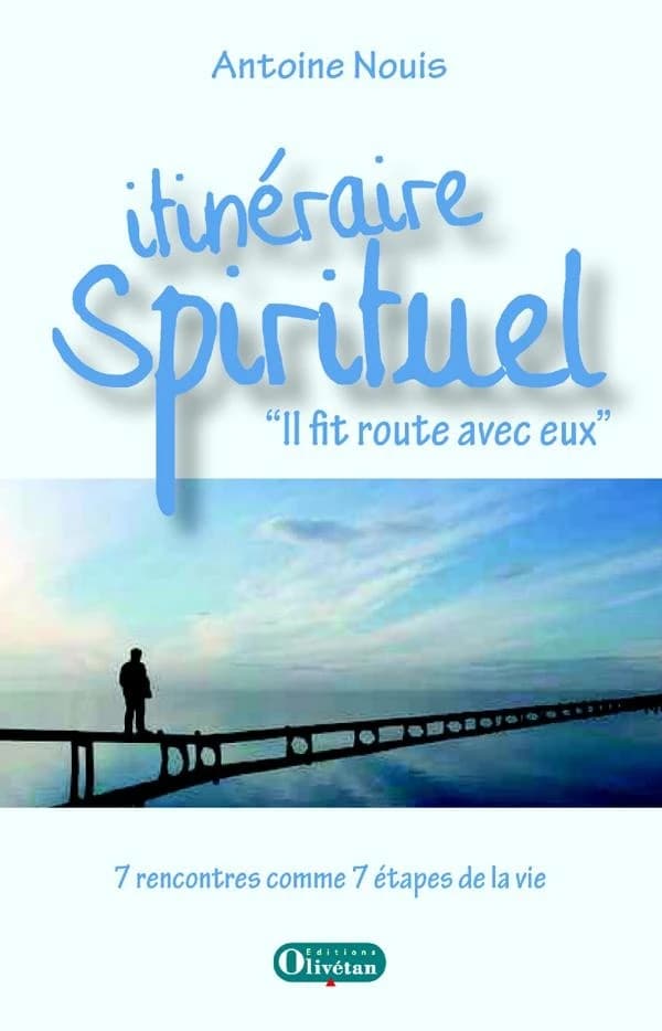 Itinéraire spirituel : "il fait route avec eux"