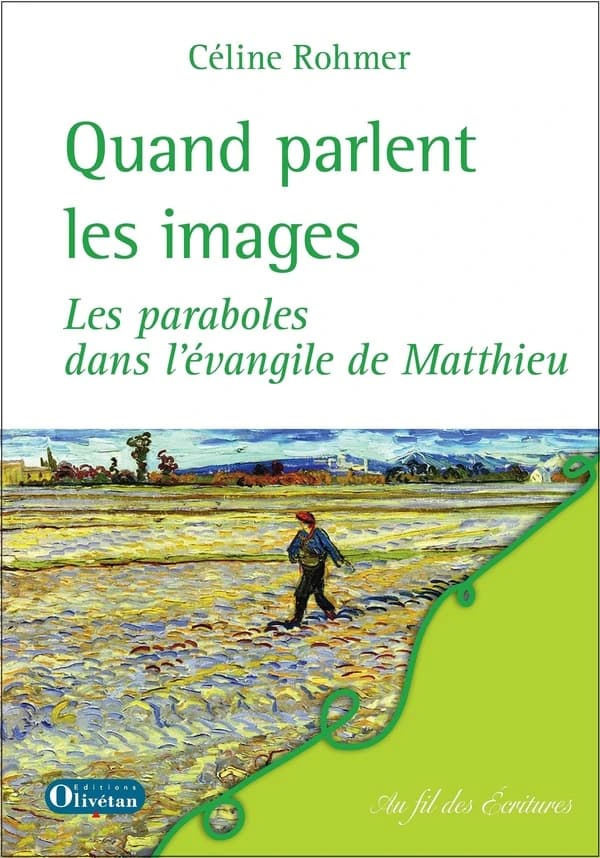 Quand parlent les images : les paraboles dans l'Évangile selon Matthieu