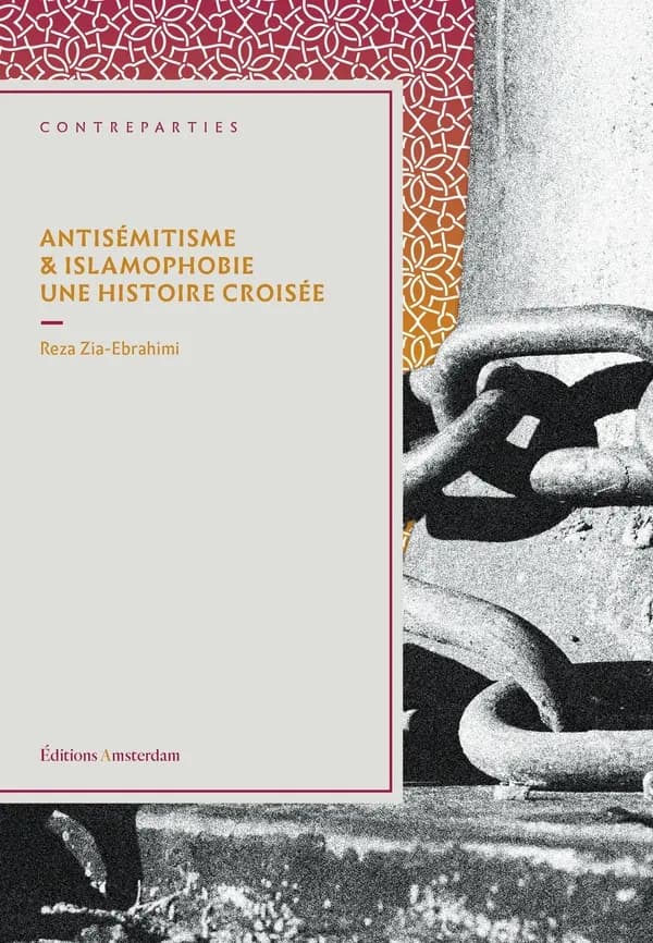 Antisémitisme et islamophobie : Une histoire croisée