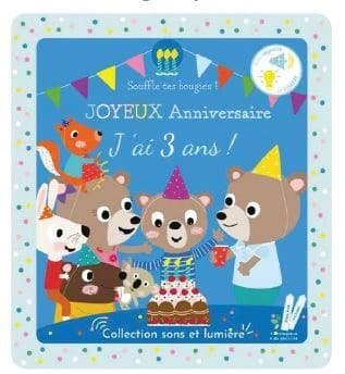 Joyeux anniversaire, j'ai 3 ans ! : souffle tes bougies !