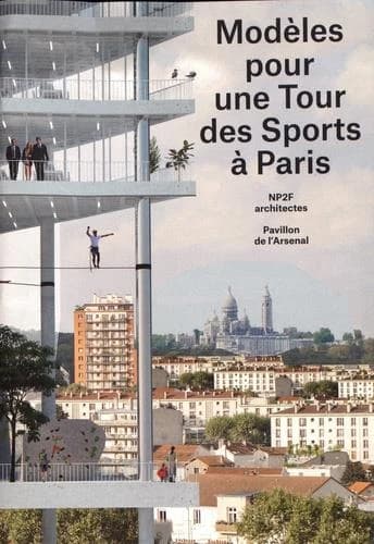 Modèles pour une Tour des Sports à Paris