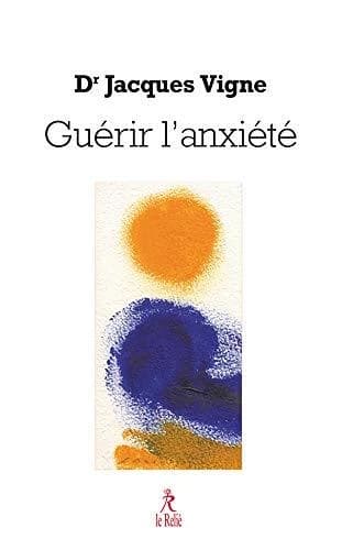 Guérir l'anxiété : dépression et spiritualité