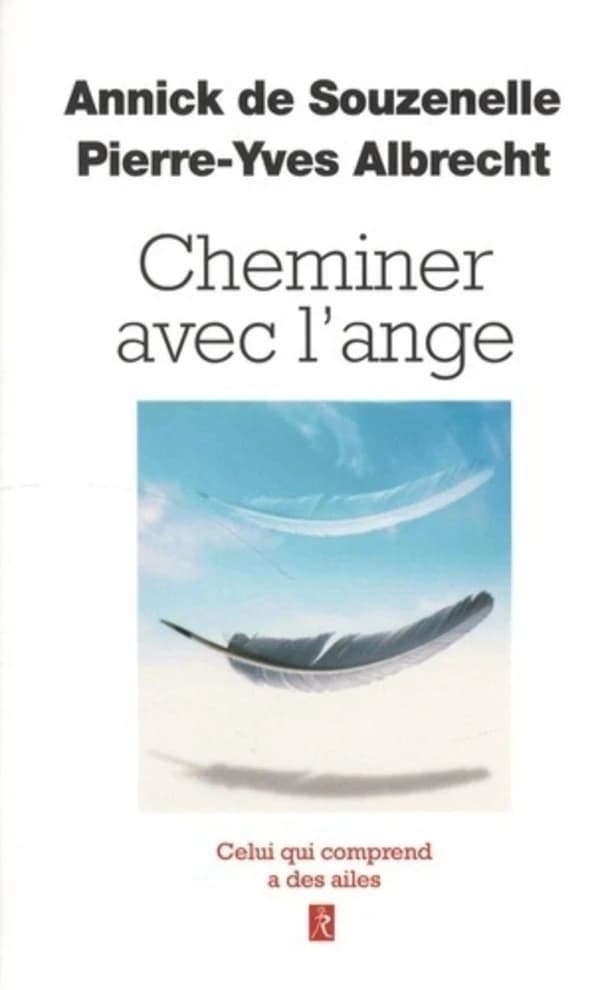 Cheminez avec l'ange ; celui qui comprend  des ailes