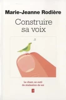Construire sa voix : le chant, un outil de réalisation de soi