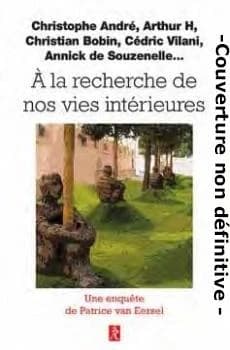 à la recherche de la vie intérieure