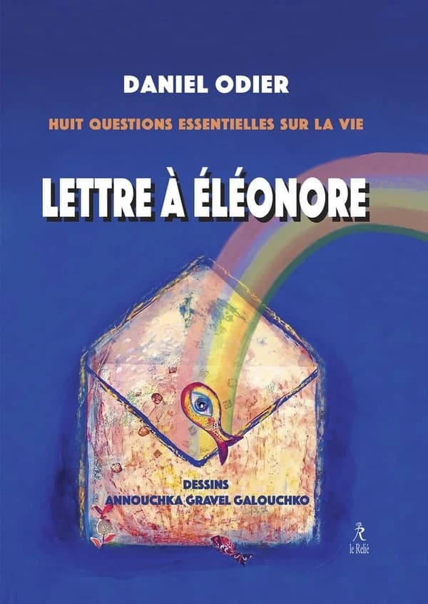 Lettre à Éléonore : [huit questions essentielles sur la vie]