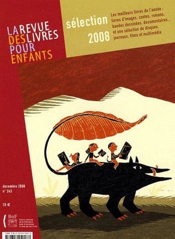 La revue des livres pour enfants n.243 : (édition 2008)